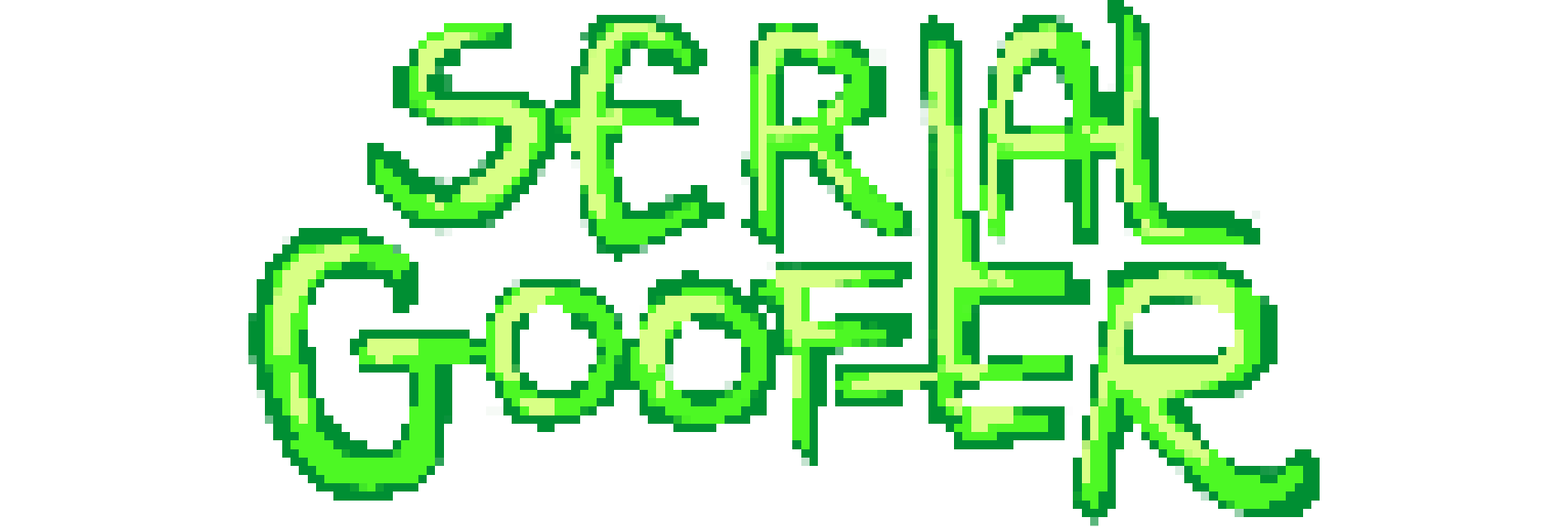 Serial Goofer