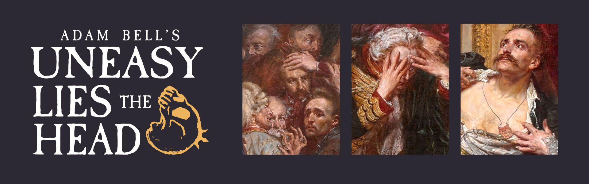 Uneasy Lies the Head