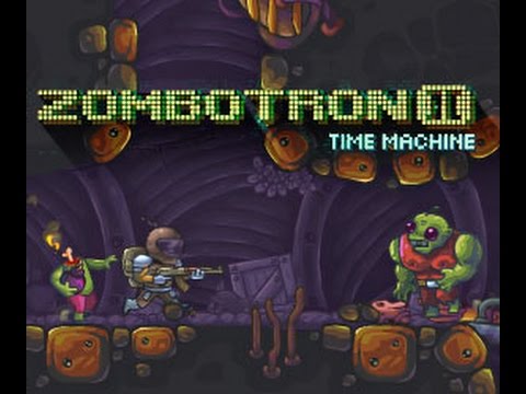 Zombotron II Time Machine