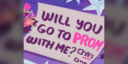 Cover image for Will You Go To Prom With Me?