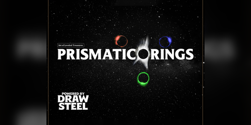 Cover image for Prismatic Rings — Draw Steel