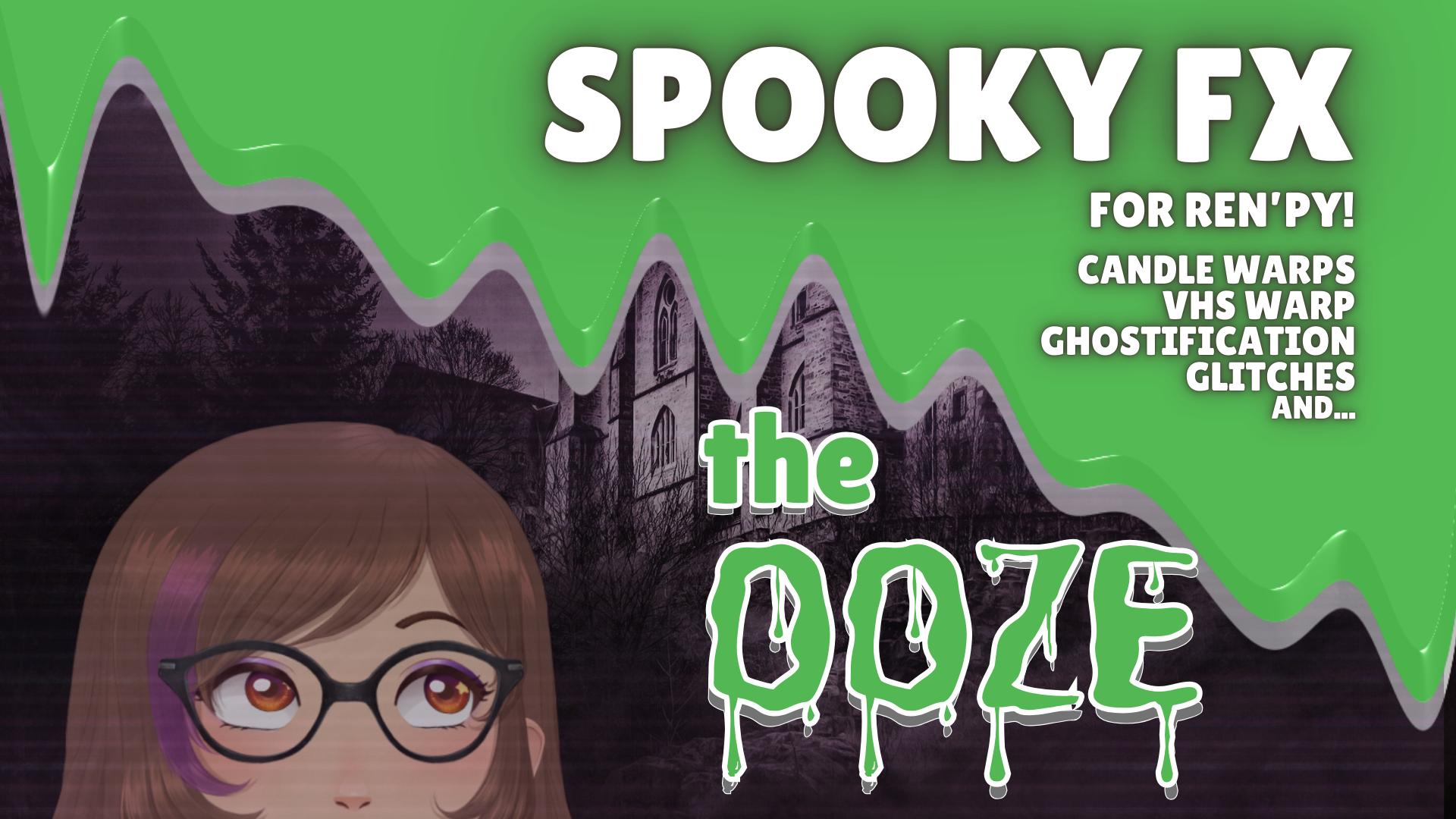 Make Visual Novels! Spooky Effects for RenPy