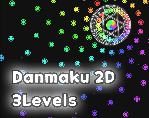 Danmaku 2D : 3Levels