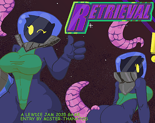 Retrieval - LewdieJam 3 entry