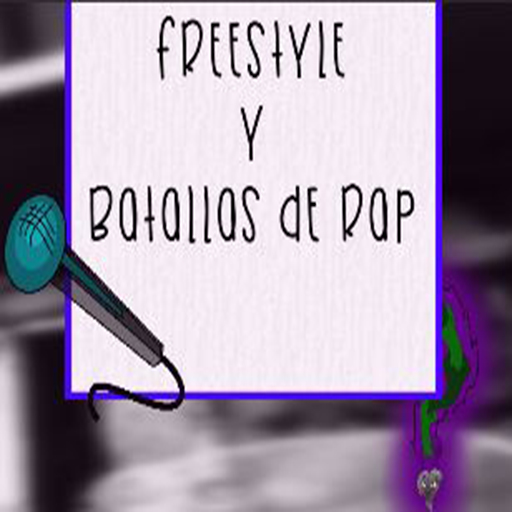 FREESTYLE Y BATALLAS DE RAP