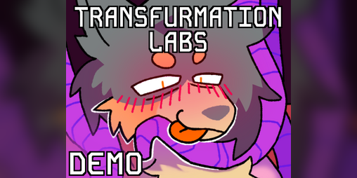 Cover image for Transfurmation Labs [DEMO]
