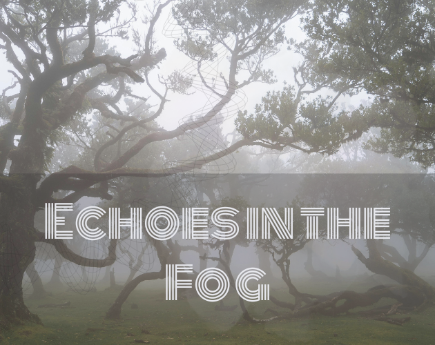Cover image for Echoes in the Fog