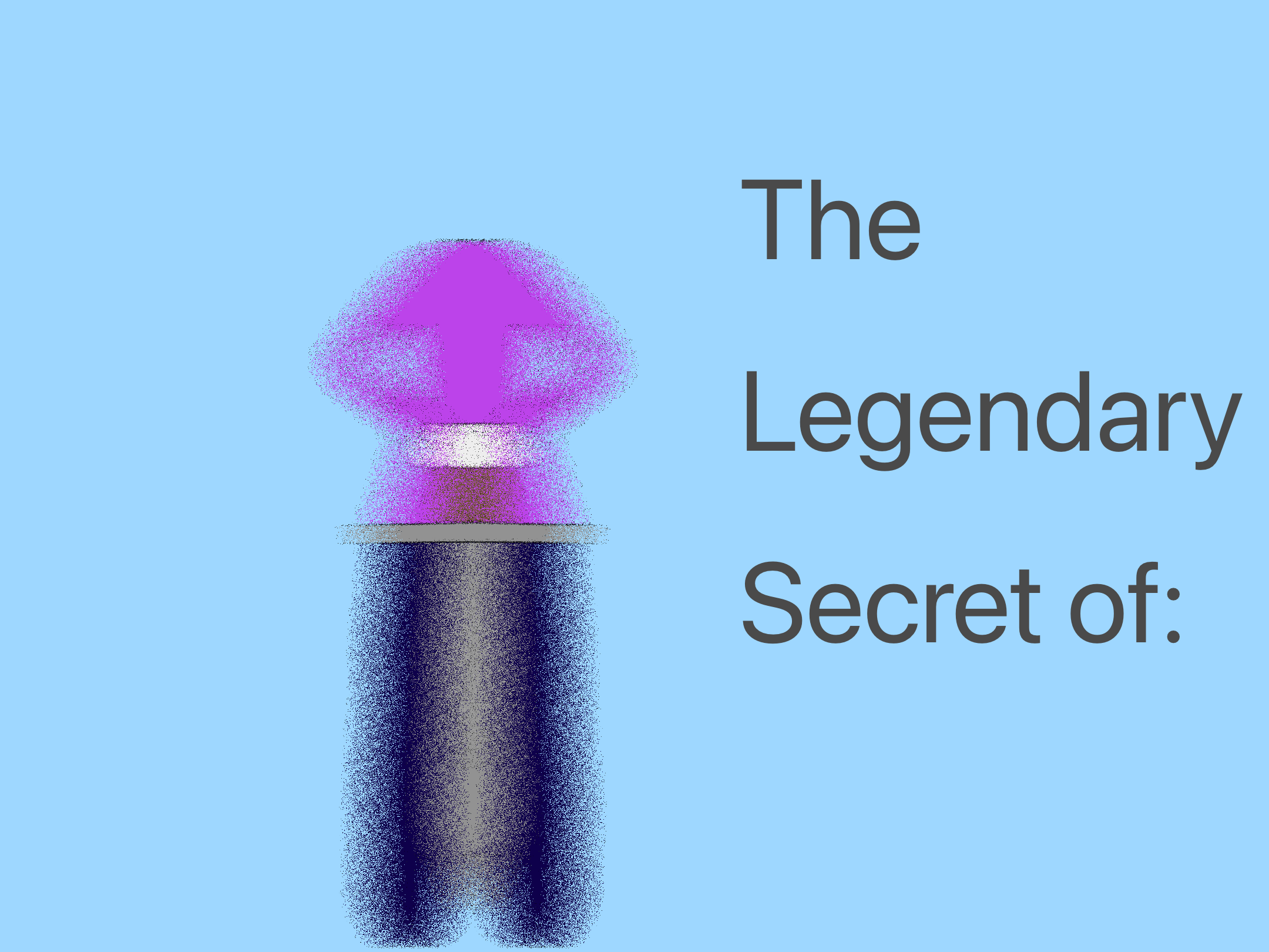 The Legendary Secret of: [error not found]