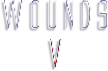 WOUNDS V