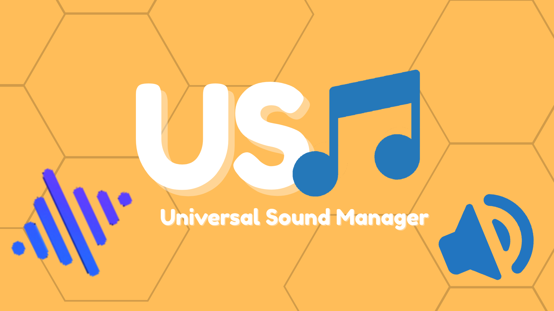 Universal Sound Manager - A Unity Asset