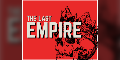 Cover image for The Last Empire