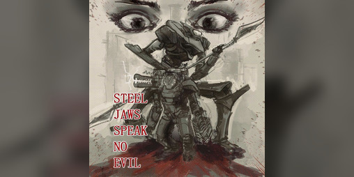 Cover image for Steel Jaws Speak No Evil