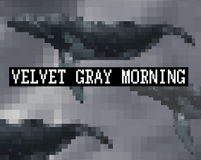 Cover image for velvet gray morning