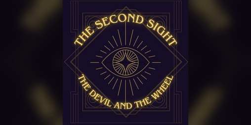 Cover image for The Second Sight (Book 2): The Devil and the Wheel