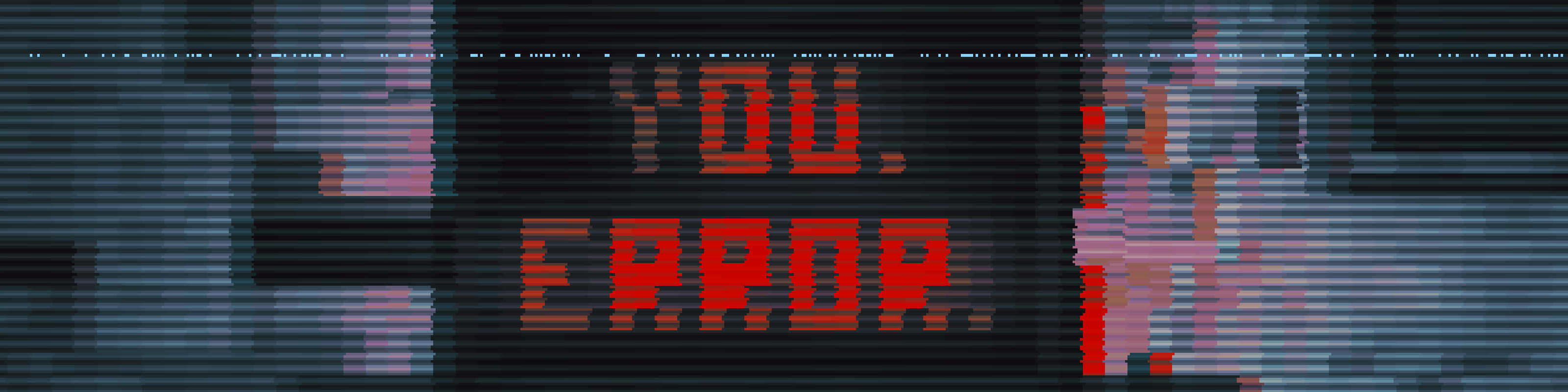 You, Error.