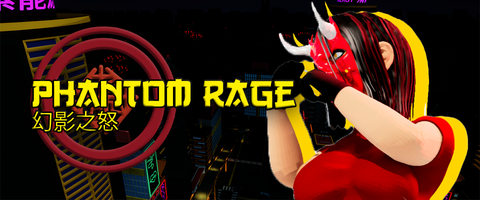 Phantom Rage