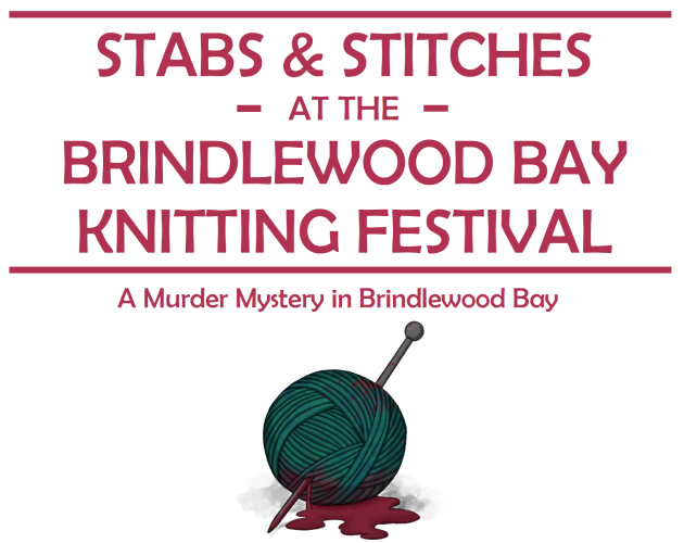 Cover image for Stabs & Stitches at the Brindlewood Bay Knitting Festival (EN/DE)