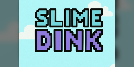 Cover image for slime dink