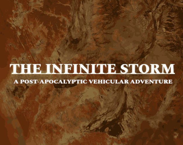 The Infinite Storm