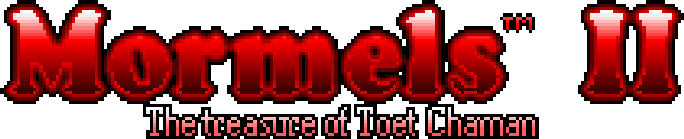 Mormels II - The Treasure of Toet Chaman (1997)