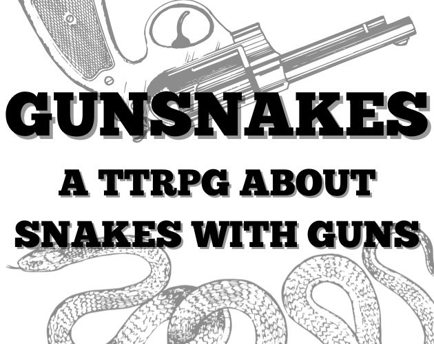 GUNSNAKES