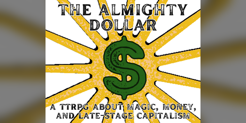 Cover image for The Almighty Dollar