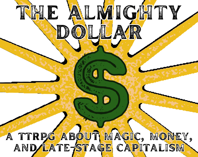 Cover image for The Almighty Dollar