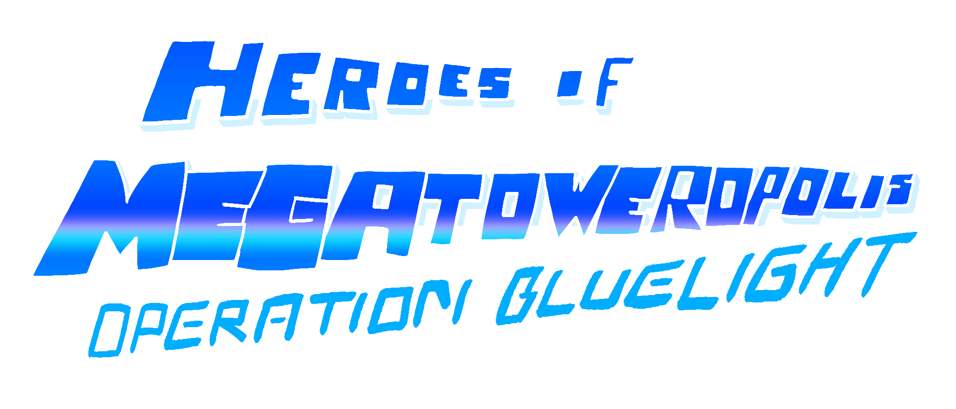 HoMTO: Operation Bluelight