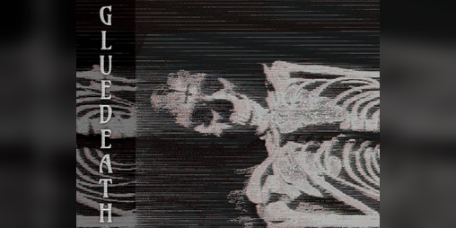 Cover image for GLUEDEATH