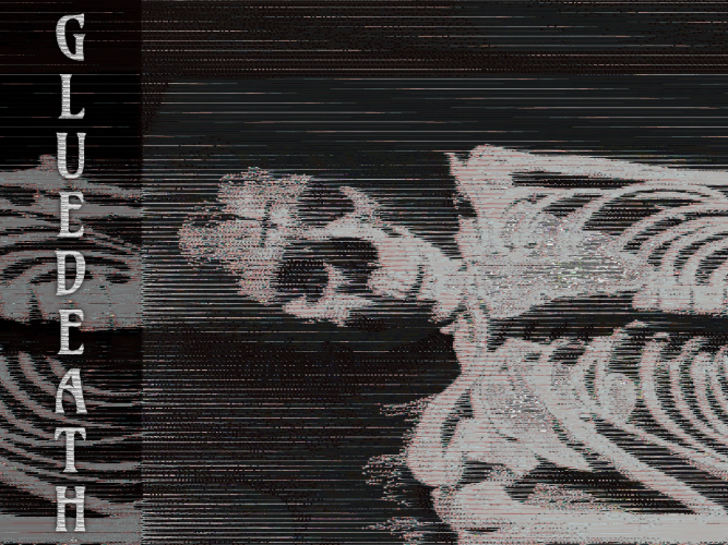 Cover image for GLUEDEATH