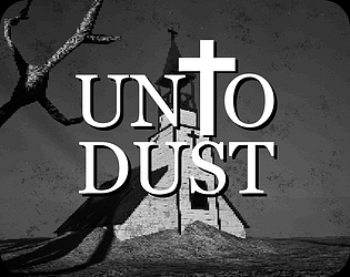 Unto Dust
