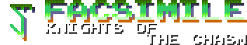 Facsimile: Knights of the Chasm