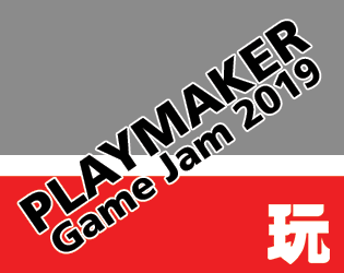 Playmaker Game Jam 2019