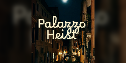 Cover image for Palazzo Heist