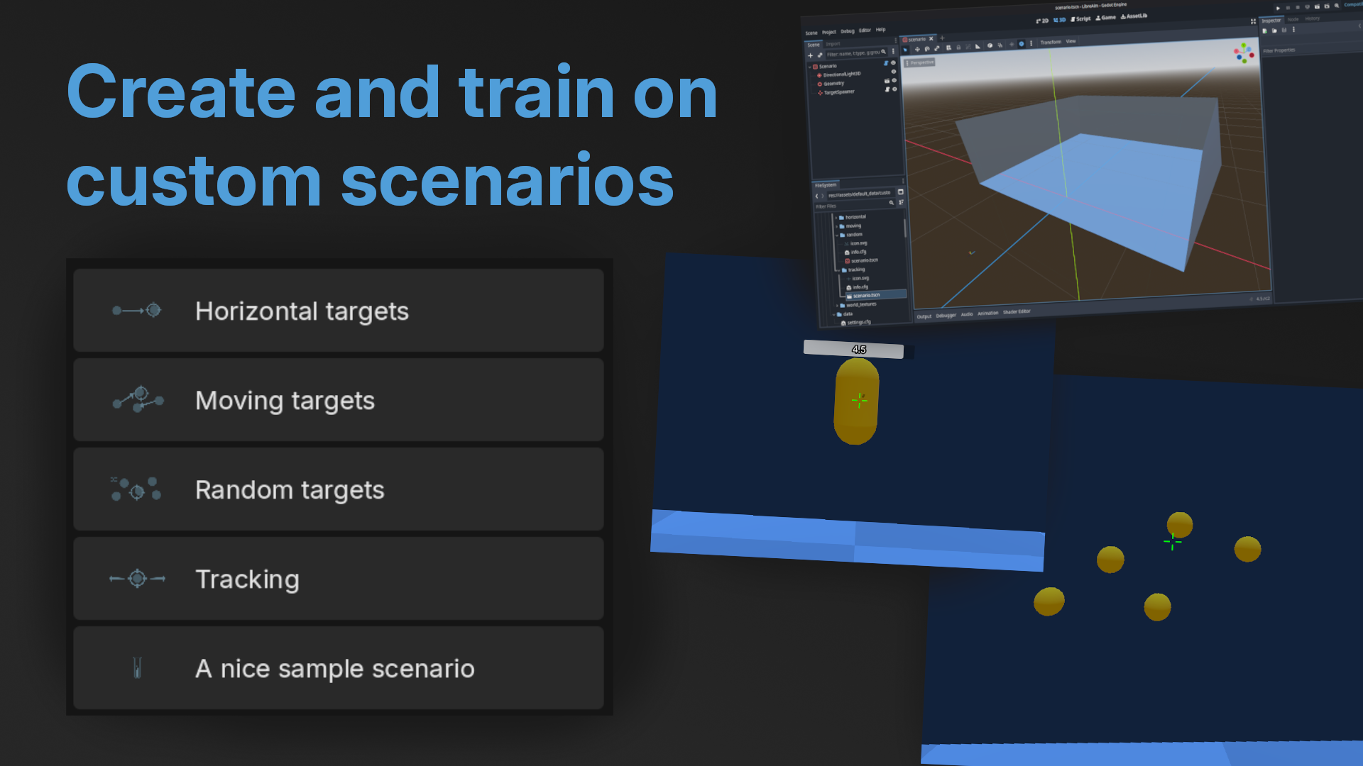 Create and train on custom scenarios
