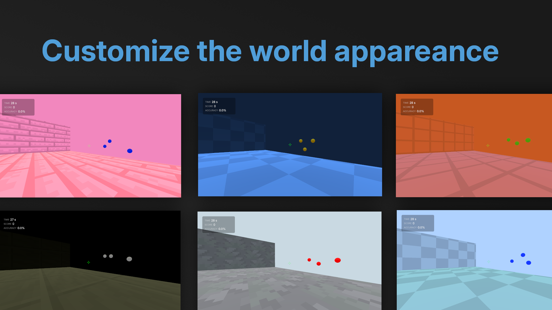 Change the world appearance