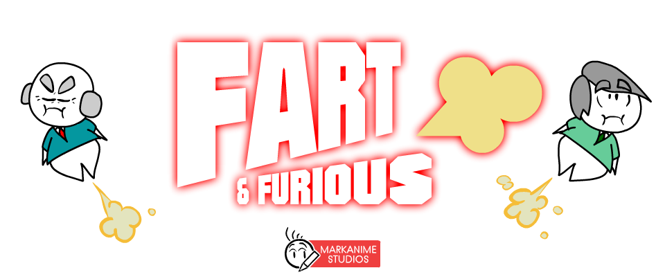 Fart & Furious