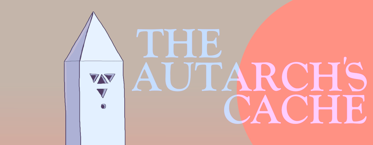 The Autarch's Cache