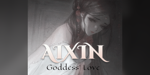 Cover image for AIXIN: Goddess' Love