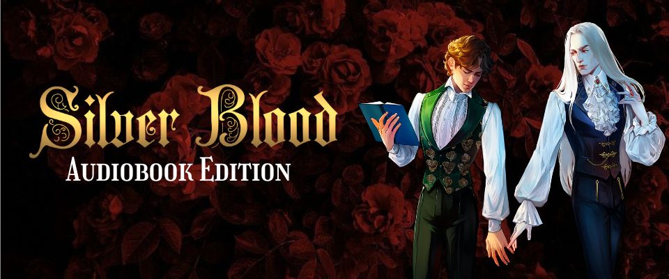Silver Blood: Audiobook Edition