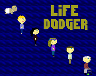 Life Dodger
