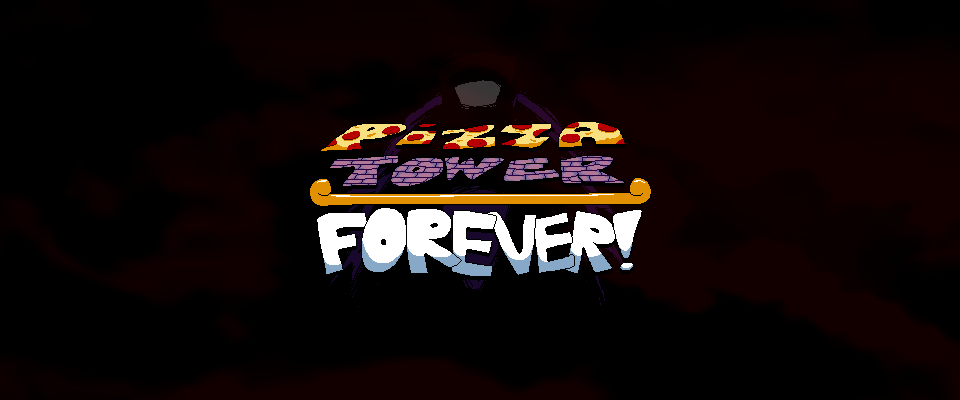 Pizza Tower: Forever