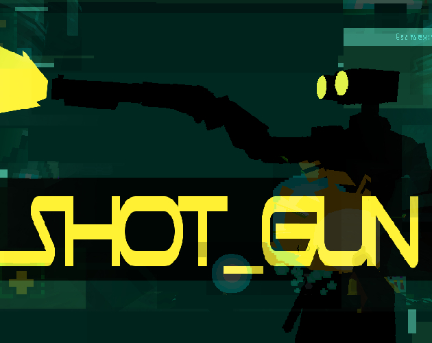 Cover image for Shot_Gun (Playtest)
