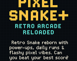 Pixel Snake+: Retro Arcade Reloaded