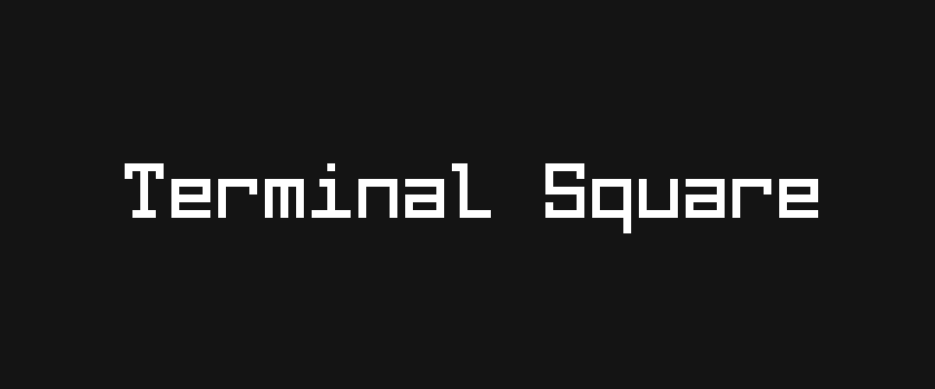 Terminal Square - Pixel Font