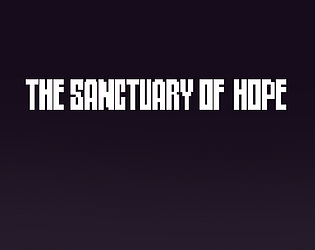 the sanctuary of hope. prototype
