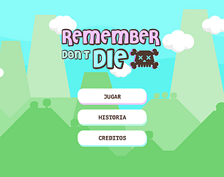 Remember Don't Die