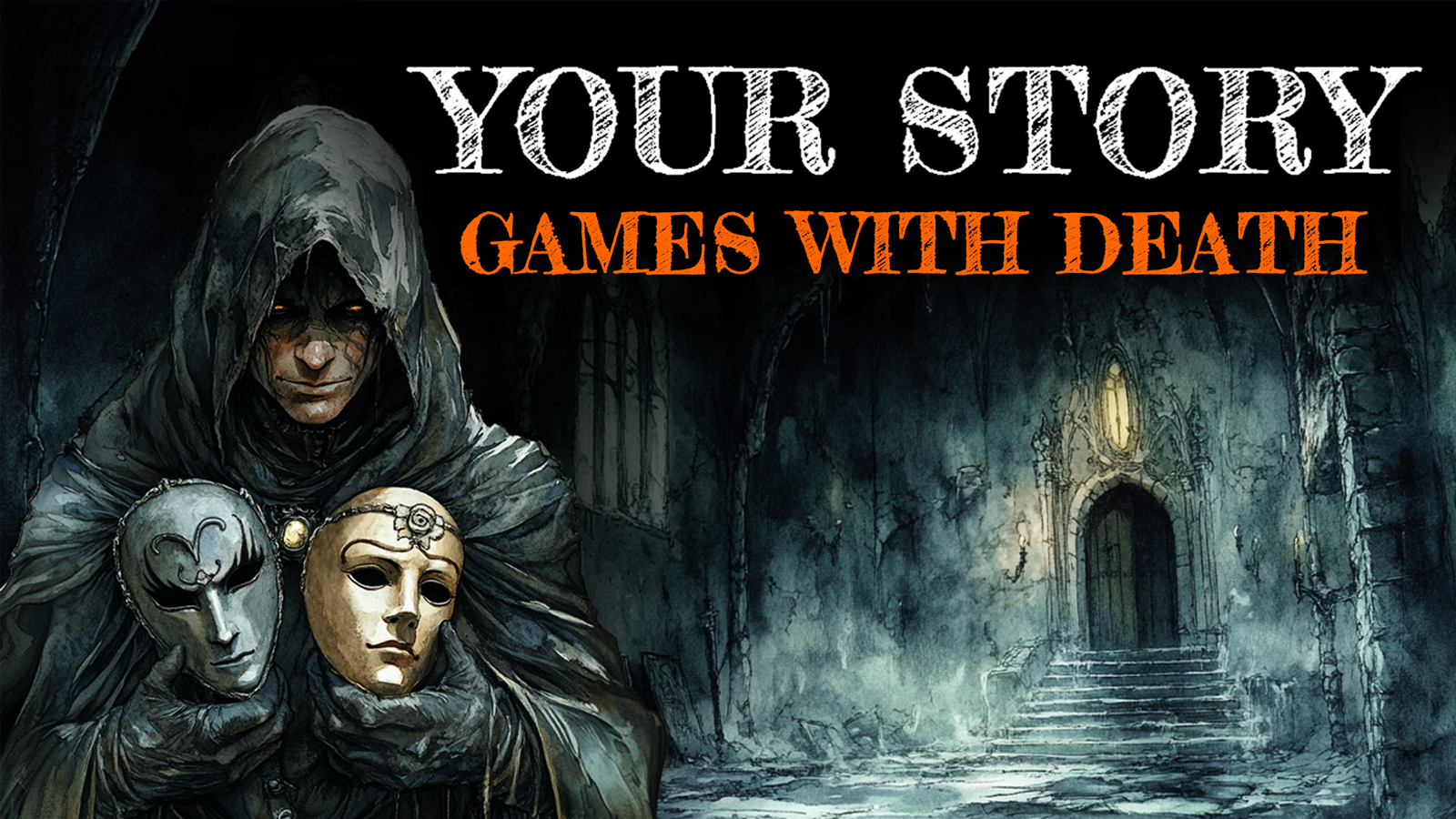 Your Story: Games with Death