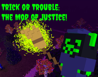 Cover image for Trick or Trouble: The Mop of Justice!
