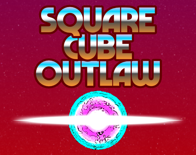 Cover image for Square Cube Outlaw